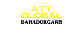 ATT Global Bahadurgarh